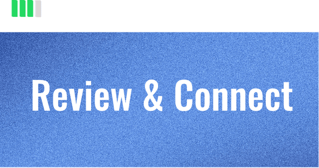 Review & Connect